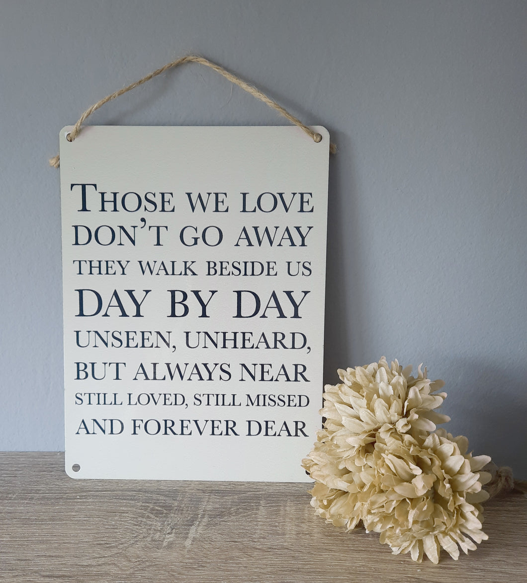 Those We Love | Metal Sign